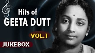 Best Of Geeta Dutt - Superhit Bollywood Classics - Vol.1
