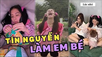 Bé Tín Nguyễn hong dễ bị ăn hiếp đâu nha | Tín Nguyễn làm em bé