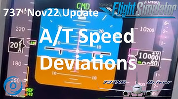 PMDG 737 Update: A/T Speed Deviations | Real 737 Pilot