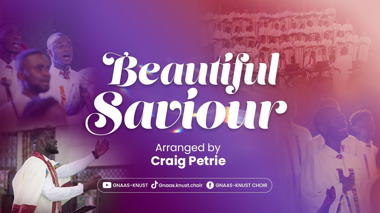 Beautiful Saviour - arr. Craig Petrie | GNAAS-KNUST Choir 