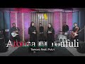 Atouna el toufuli by tamara feat putri  cover full band