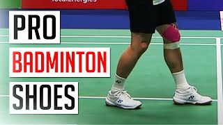 Badminton SHOES Used by the PROFESSIONALS!