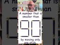 Can you make a number smaller than 90 by moving only one stick?  #brainteaser #puzzle