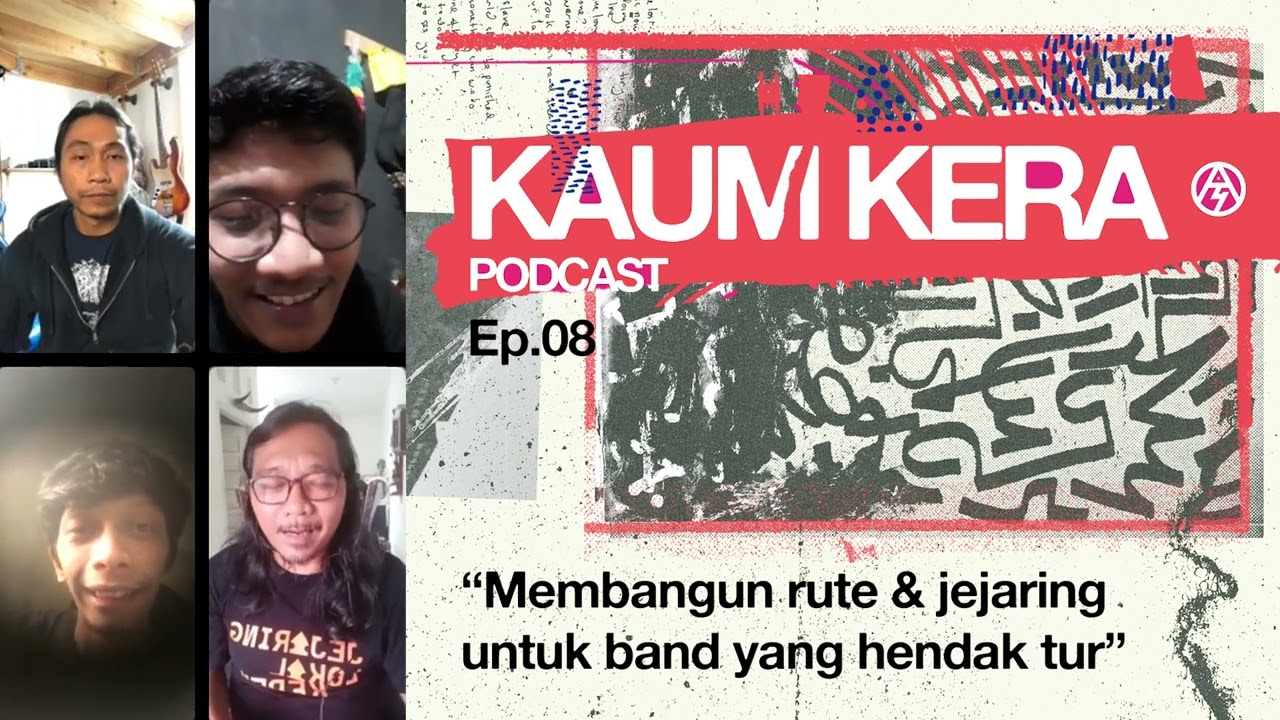 Kaum Kera Podcast Ep.08 Membangun rute dan jejaring tur