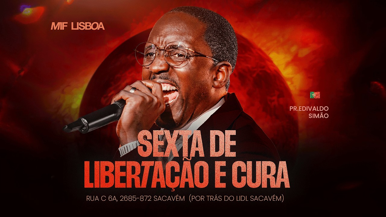 🔴 SEXTA-FEIRA PROFÉTICA| MIF LISBOA