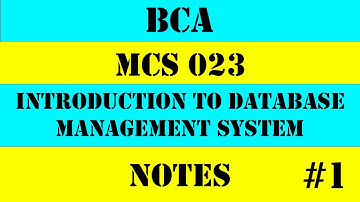 IGNOU BCA MCS 023 / MCS 207 NOTES PART 1