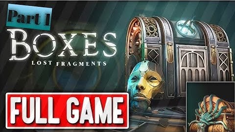 Boxes : Lost fragments _ Walkthrough Gameplay Part 1 - chapter 1
