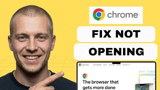 How To Fix Google Chrome Not Opening In Windows (full guide 2026)