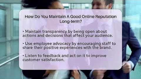 How Do You Maintain A Good Online Reputation Long-term? - Everyday-Networking