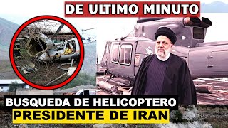 🔴EN VIVO: BUSQUEDA DEL PRESIDENTE DE IRAN TRAS ACCID3NTE DE SU HELICOPTERO, SEARCH FOR RAISI EBRAHIM
