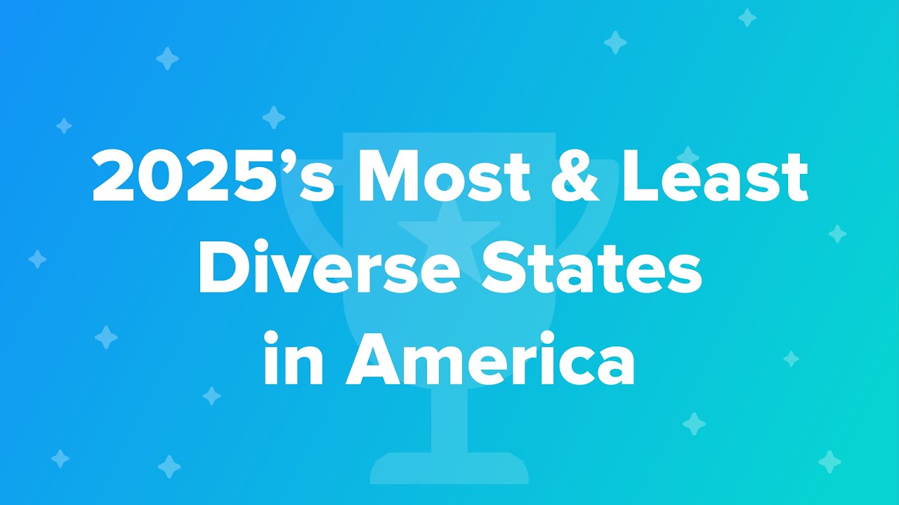 2025’s Most & Least Diverse States in America - YouTube