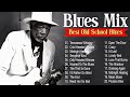 Blues mix  lyric album  top slow blues music playlist  best whiskey blues songs of all time