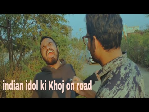 funny-indian-idol-audition-on-road-2019-(crazy-contestants)