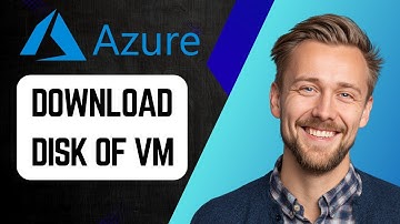 How to Download the Disk of an Azure VM | Step-by-Step Tutorial 2025