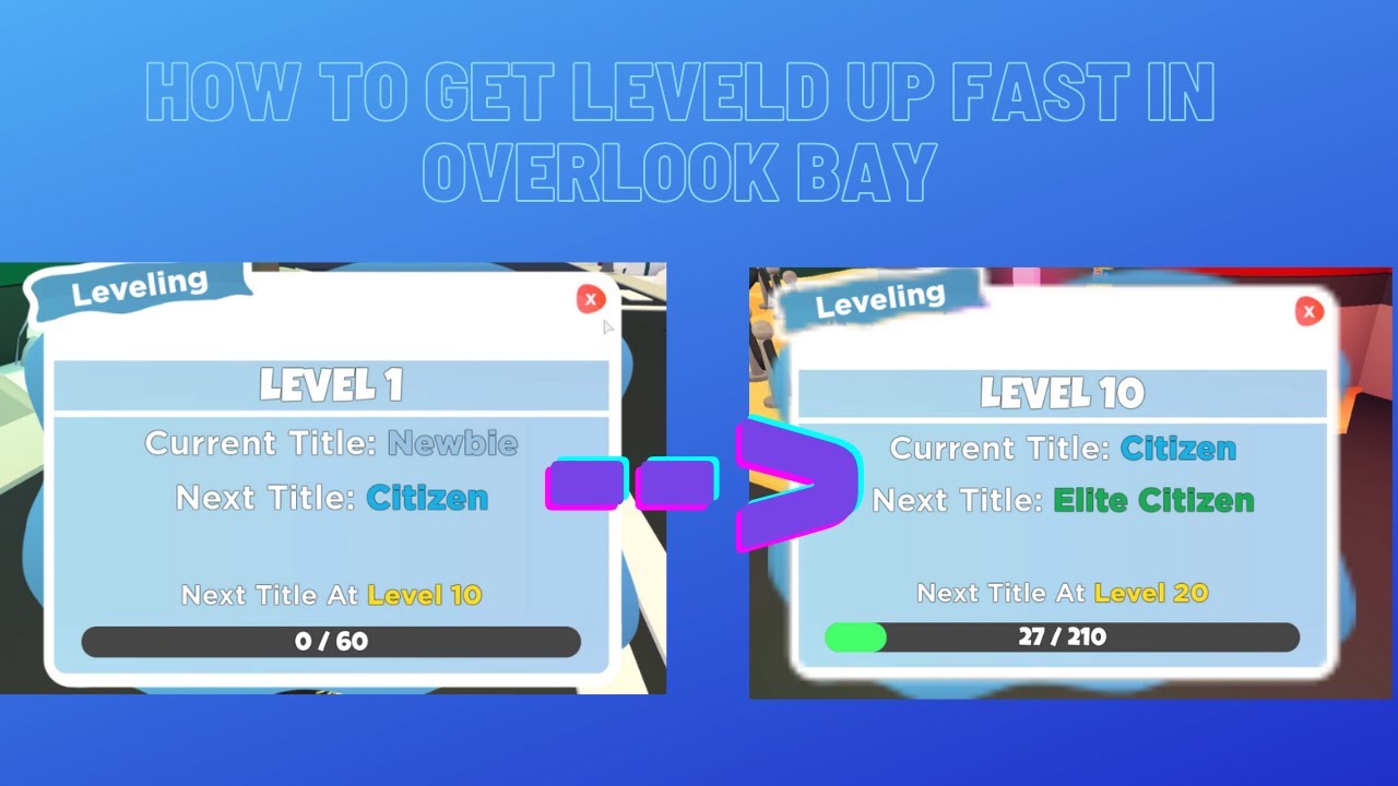 HOW TO LEVEL UP FAST IN OVERLOOK BAY
