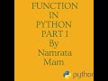 FUNCTIONS IN PYTHON PART 1