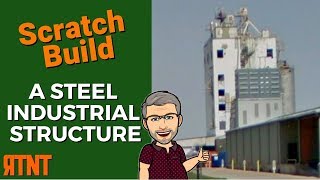 How To Scratch Build A Modern Steel Structure Model