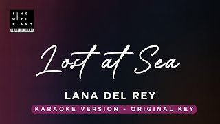 Lost at Sea - Rob Grant, Lana Del Rey (Original Key Karaoke) - Piano Instrumental Cover with Lyrics Resimi
