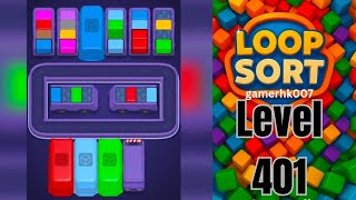 Loop Sort Level 401 Walkthrough Solution 