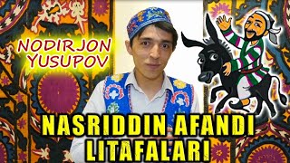 Nodirjon Yusupov - Nasriddin Afandi Latifalari
