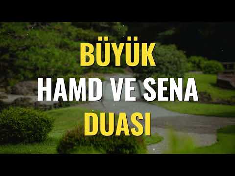 Büyük Hamd ve Sena Duası - Allah’ım! Hamdolsun verdiğin tüm nimetlere…