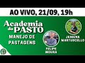 ACADEMIA DO PASTO AULA 8: MANEJO DE PASTAGENS