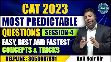 🛑🛑 CAT 2023 Most Predictable Questions || Session-4 || CAT 2023 Repeated PYQs || @anilnairclasses