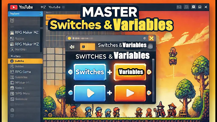 RPG Maker MZ Tutorial for Beginners: Part 7 - Variables & Switches