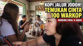 GEREBEK JALUR WARKOP VIRAL: DARI CARI KOPI SAMPAI CARI JODOH?