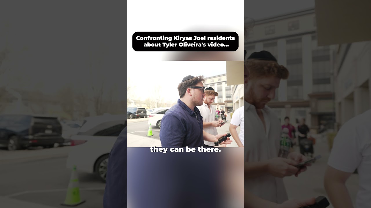 Confronting Kiryas Joel residents about Tyler Oliveira's video...