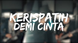 Kerispatih - Demi Cinta Covered by Second Team Punk Goes Pop/Rock Style