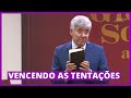 VENCENDO AS TENTAÇÕES - Hernandes Dias Lopes