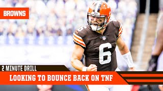 Browns Look to Bounce Back on Thursday Night Football | 2 Minute Drill