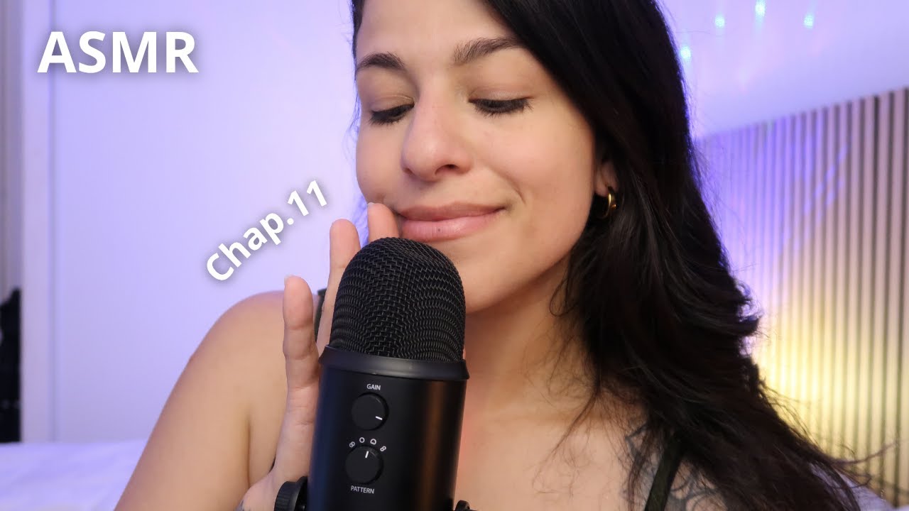 ASMR Lecture Chuchotée Chap.11 ☁️