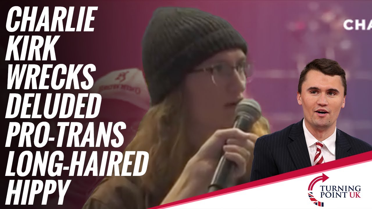 Charlie Kirk Wrecks Deluded Pro-Trans Long-Haired Hippy - YouTube