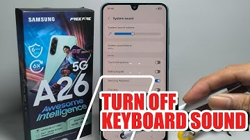 How To Turn Off Keyboard Sound On Samsung Galaxy A26 5G