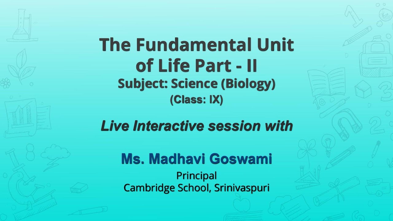 NCERT CLASS 9 THE FUNDAMENTAL UNIT OF LIFE (PART-II)   SCIENCE (BIOLOGY)    Live