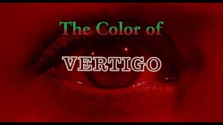 The Color of Vertigo