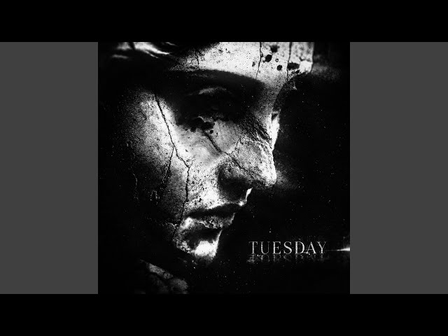 Tuesday (Hardtekk Super Slowed)