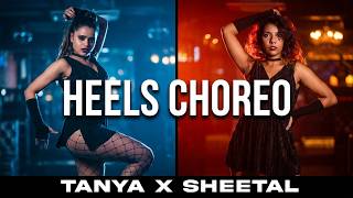 Main Yaar Manana Ni | Heels Dance Choreography | Tanya Chamoli x ...