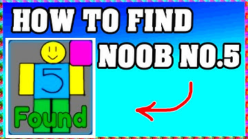 How To Find NOOB NO.5 in FIND THE NOOBS ROBLOX [Update] [walkthrough]