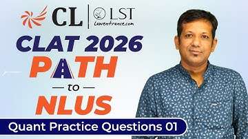 CLAT 2026: Quantitative Techniques | Quant Practice Questions 01 | CLAT 2026 Preparation