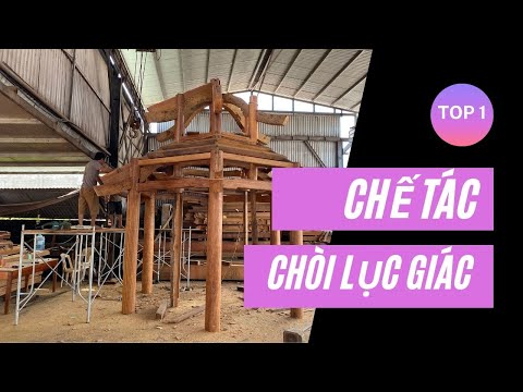 Video chòi lục giác đẹp | cận cảnh chế tác - youtube