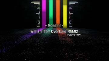 [TPRMX] Rossini - William Tell Overture Remix&Arrange