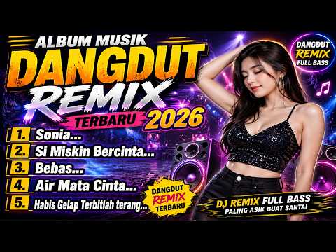 Album DJ Dangdut Slow Terbaru 2026 - Cover Musik Dangdut Versi Mulya BP.