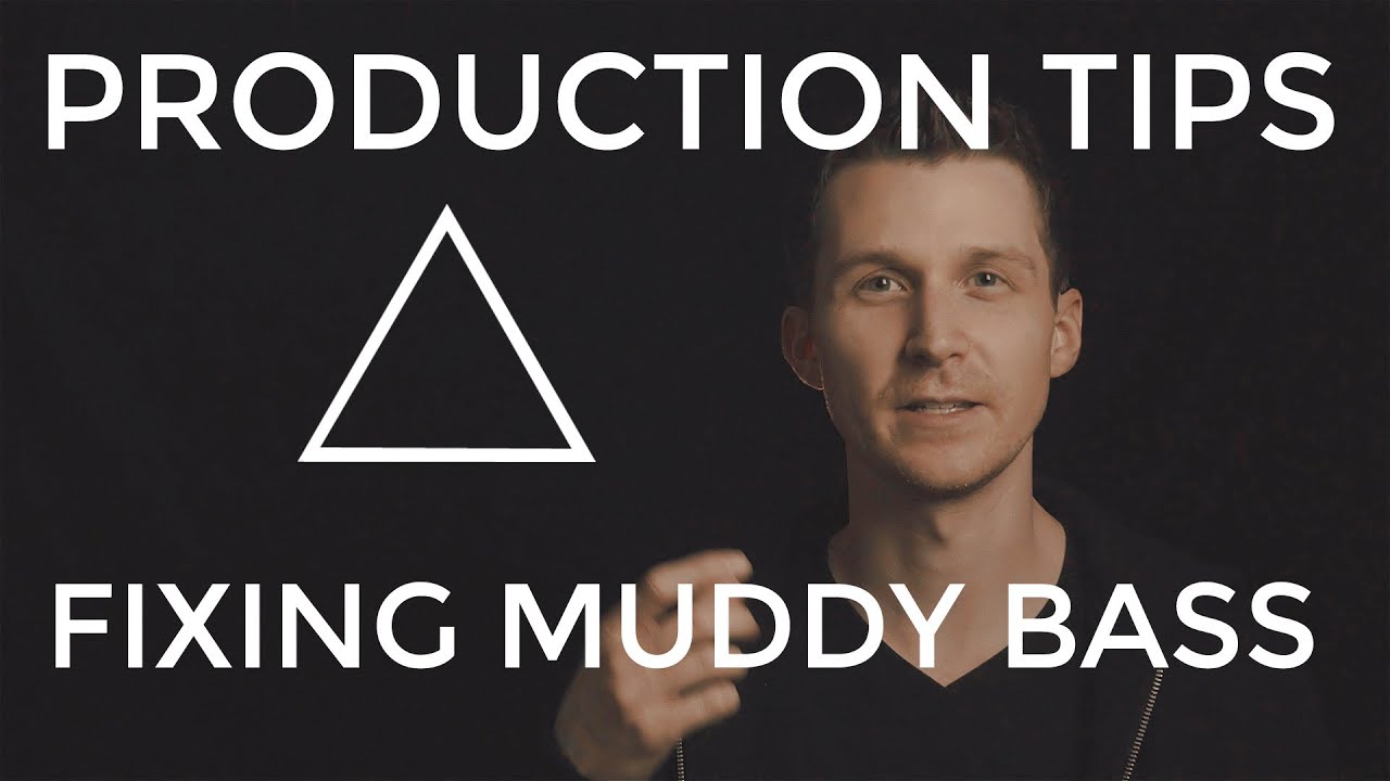 Fixing Muddy Bass EDM Production Tips YouTube