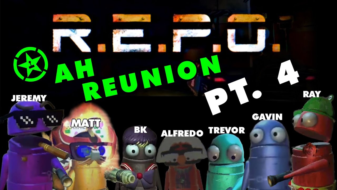 Achievement Hunter Reunion - REPO EP 4 w/ Jeremy, Matt, Ray, Gavin, BlackKrystel, Alfredo & Trevor