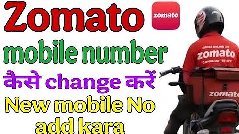Zomato me mobile no kaise change kare // How to change mobile number in Zomato delivery app