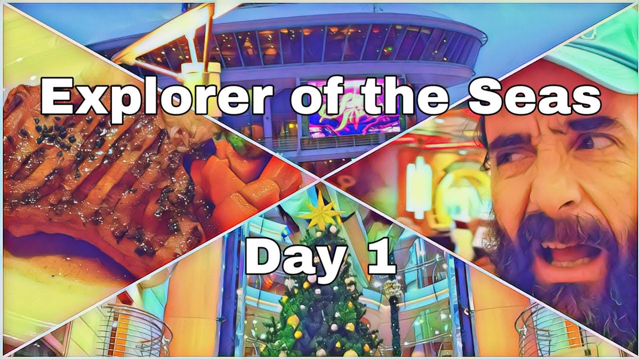 Explorer of the Seas | Day 1 | Embarkation