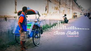 Iksan Skuter - Doakan Ayah. (Spectrum)